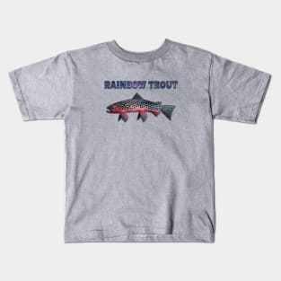 Rainbow Trout Kids T-Shirt